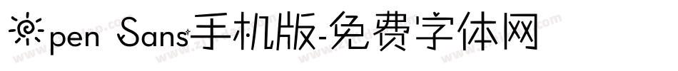 Open Sans手机版字体转换
